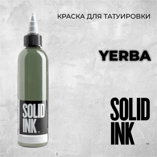 Yerba — Solid Ink